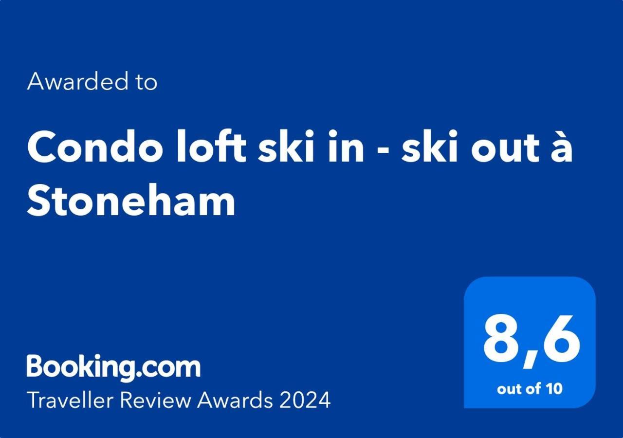 Condo Loft Ski In - Ski Out A Stoneham Eksteriør billede